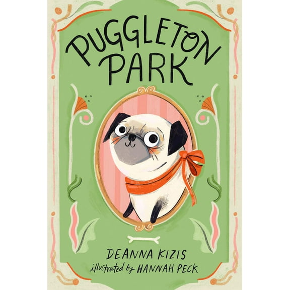 Puggleton Park Puggleton Park #1, (Hardcover)