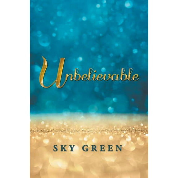 Unbelievable (Paperback)