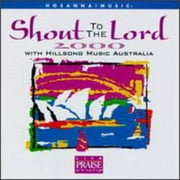 Shout To The Lord 2000