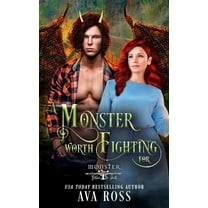 A Monster Worth Fighting For, (Paperback)