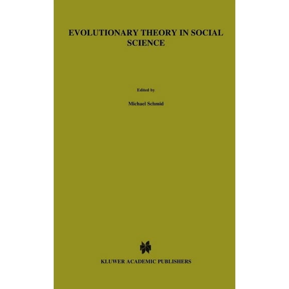 Theory and Decision Library A: Evolutionary Theory in Social Science, Book 4, (Hardcover)