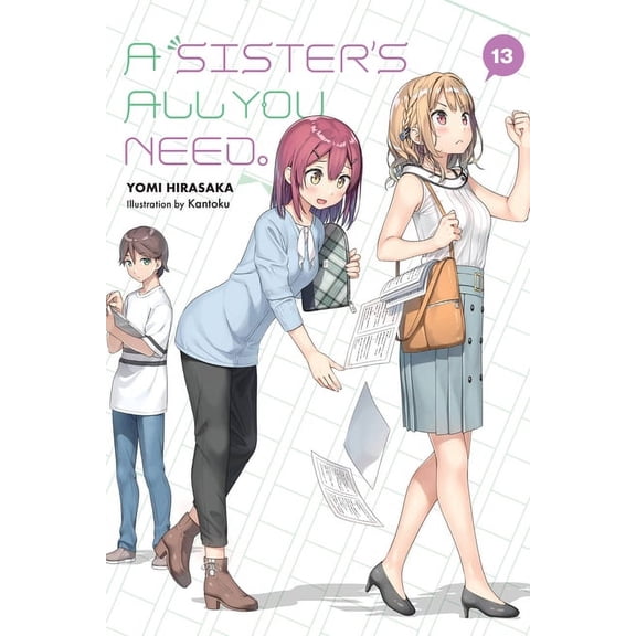 Sister's All You Need. A Sister's All You Need., Vol. 13 (Light Novel): Volume 13, Book 13, (Paperback)