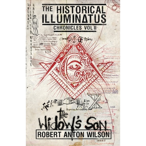 Pre-Owned The Widow's Son: Historical Illuminatus Chronicles Volume 2 (Paperback) 0998713449 9780998713441