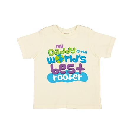 

Inktastic Daddy Worlds Best Roofer Gift Toddler Boy or Toddler Girl T-Shirt