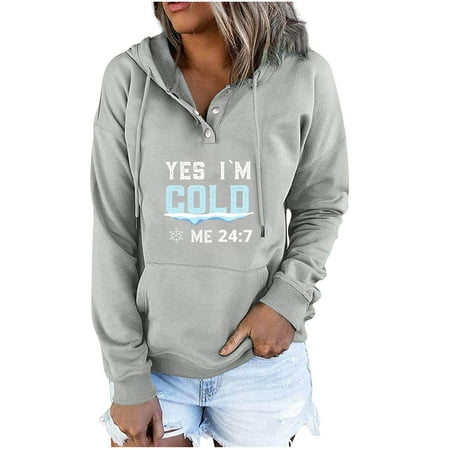 best deals today on clearance Women Oversized Hoodies Casual Long Sleeve V Neck Yes I'M Cold Me 24:7 Pullover Sweatshirt Plus Size Loose Hoodie with Kangaroo Pocket