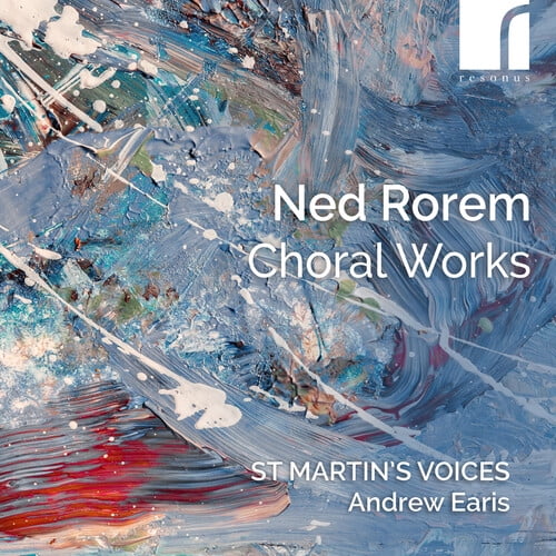 St Martin's Voices - Ned Rorem: Choral Works - Music & Performance - CD