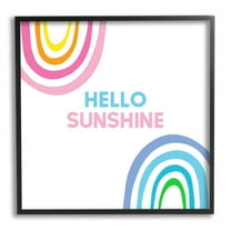 Stupell Industries Hello Sunshine Pastel Greeting Pink Blue Rainbows Graphic Art Black Framed Art Print Wall Art, Design by Ilene Segal