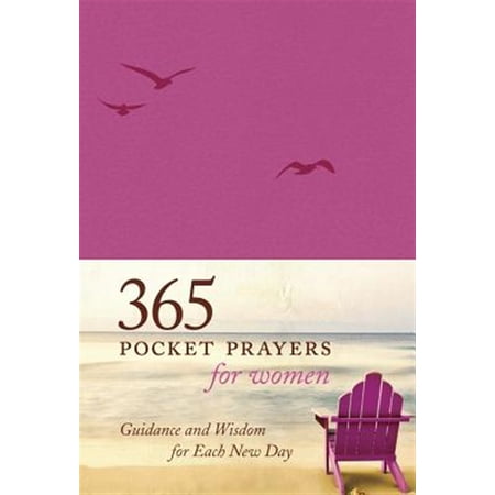 Pre-Owned 365 Pocket Prayers for Women: Guidance and Wisdom for Each New Day Paperback