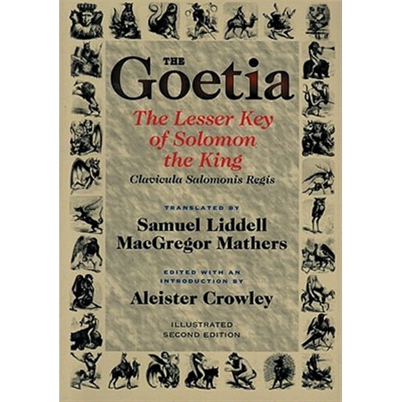 Pre-Owned Goetia: The Lesser Key of Solomon the King Paperback