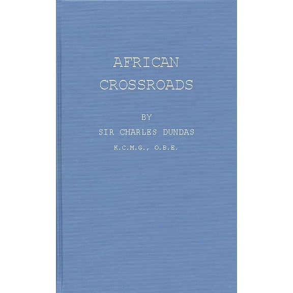African Crossroads, (Hardcover)