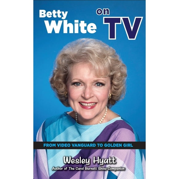 Betty White On Tv (hardback)