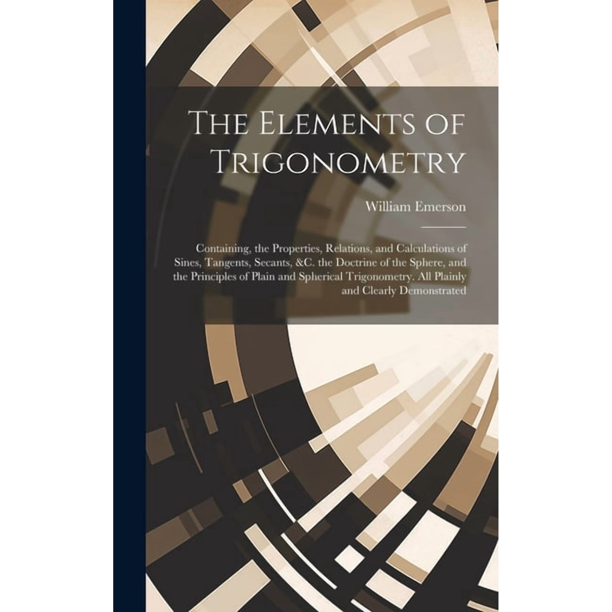 The Elements of Trigonometry, (Hardcover)