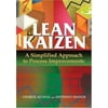 Lean Kaizen: A Simplified Approach to Process Improvements, Used [Paperback]