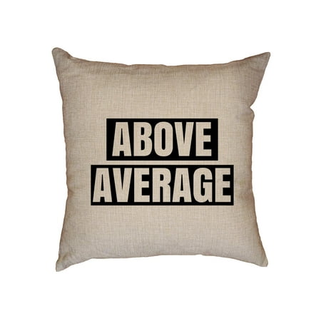 Above Average - Best #1 Banner Graphic - First Place Decorative Linen Throw Cushion Pillow Case with (Best Place To Sell Cushions)
