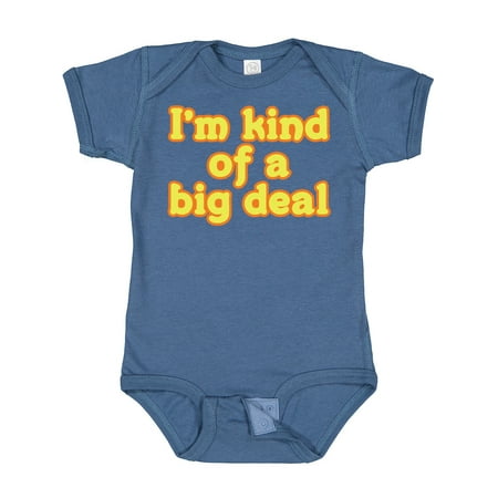 

Inktastic I m Kind of a Big Deal Gift Baby Boy or Baby Girl Bodysuit