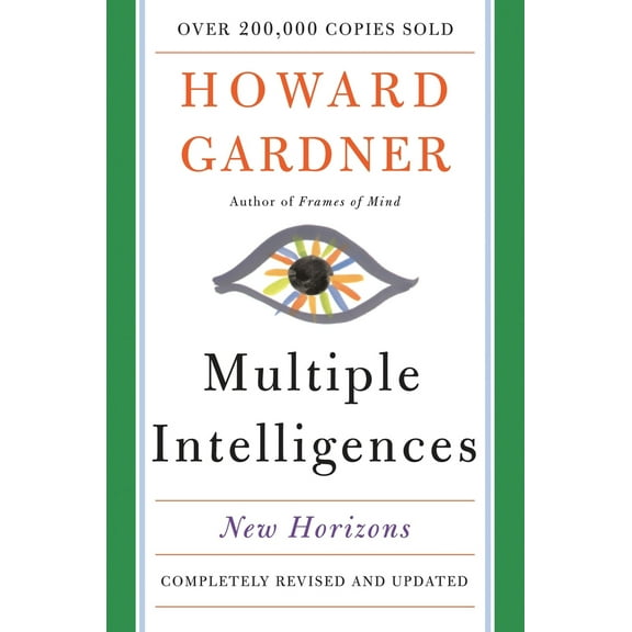 Pre-Owned Multiple Intelligences: New Horizons (Paperback) 0465047688 9780465047680
