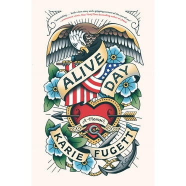 Alive Day: A Memoir, (Hardcover)