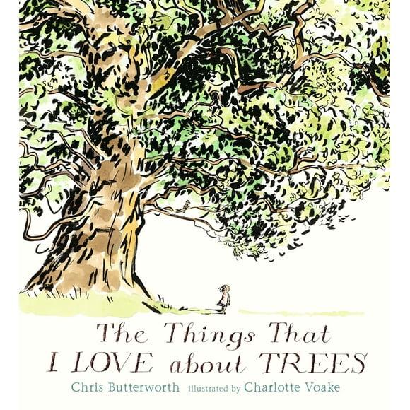 Pre-Owned The Things That I Love about Trees (Hardcover) 0763695696 9780763695699
