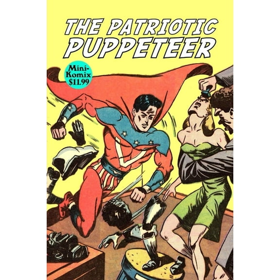 The Patriotic Puppeteer (Paperback)
