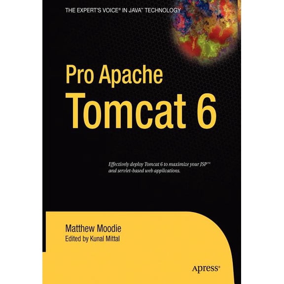 Pro Apache Tomcat 6, (Paperback)