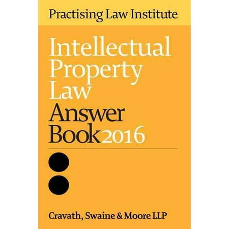 Intellectual Property Law Answer Book 2015 Walmart Com
