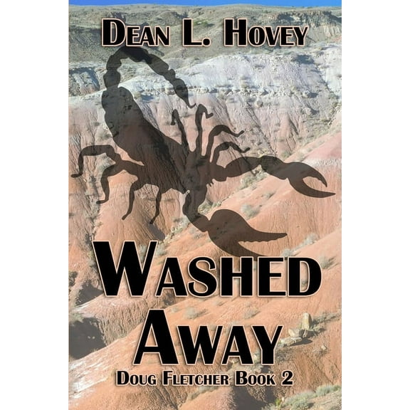 Doug Fletcher Washed Away, Book 2, (Paperback)