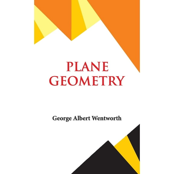 Plane Geometry, (Hardcover)