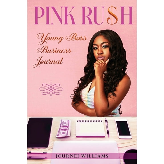 Pink Rush Business Journal, (Paperback)