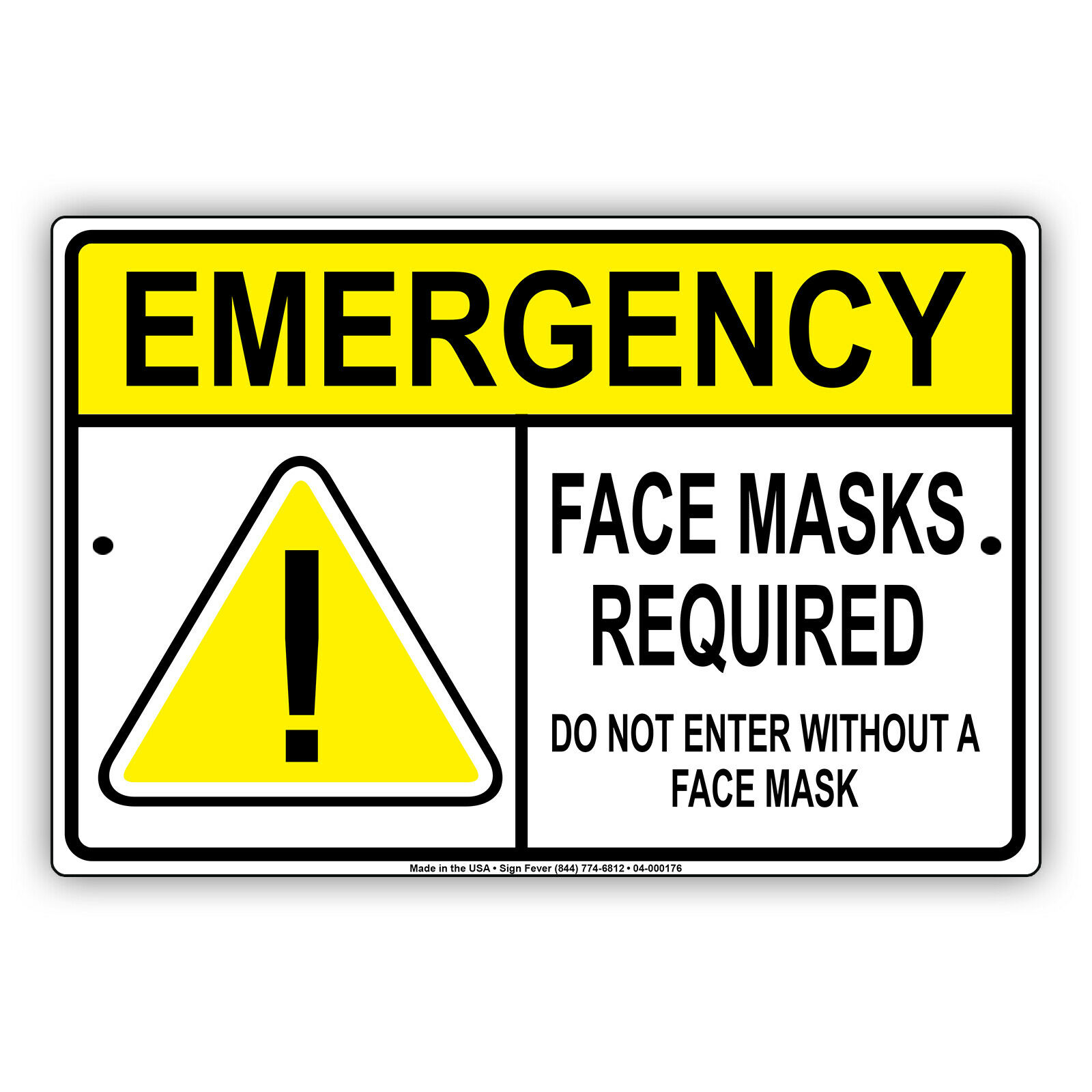 Emergency Masks Required Do Not Enter Without A Mask Aluminum Sign 12 X18 Walmart Com Walmart Com
