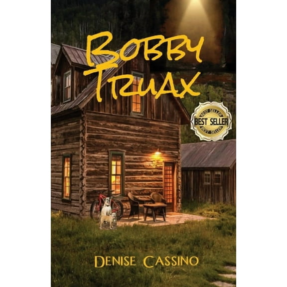 Bobby Truax, (Paperback)