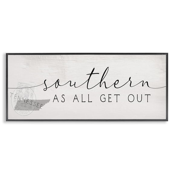 Stupell Industries Farmhouse Southern As All Get Out Saying Tennessee State Black Framed Giclee Art, 24 x 10, by Lil' Rue