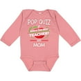thumbnail image 3 of Inktastic Pop Quiz Mom Best Teacher Boys or Girls Long Sleeve Baby Bodysuit, 3 of 5