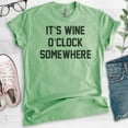 thumbnail image 2 of It's Wine O' Clock Somewhere T-shirt, Unisex Women's Men's Shirt, Party Wine Shirt, Bachelorette Shirt, Heather Apple Green, X-Small, 2 of 6