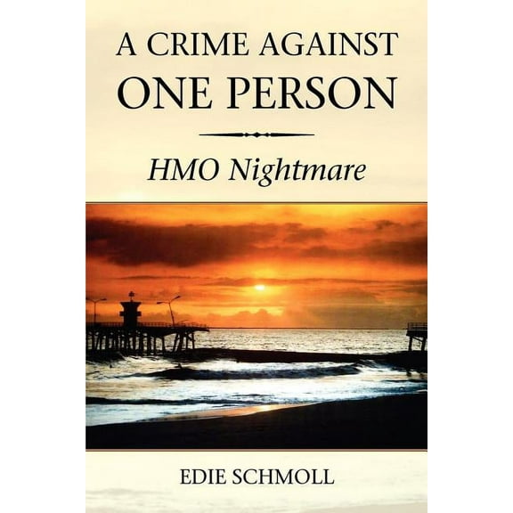 Crime Against One Person : H. M. O. Nightmare