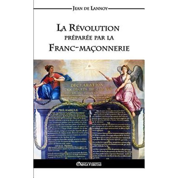 Pre-Owned La Rvolution prpare par la Franc-maonnerie (Paperback)
