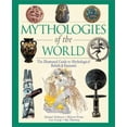 thumbnail image 1 of Pre-Owned Mythologies of the World: The Illustrated Guide to Mythological Beliefs & Customs (Hardcover) by Michael C McKenzie, 1 of 1