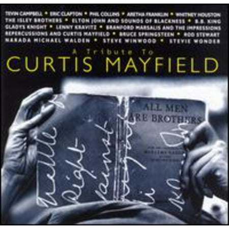Tribute to Curtis Mayfield - Tribute to Curtis Mayfield (Curtis Mayfield The Very Best Of Curtis Mayfield)