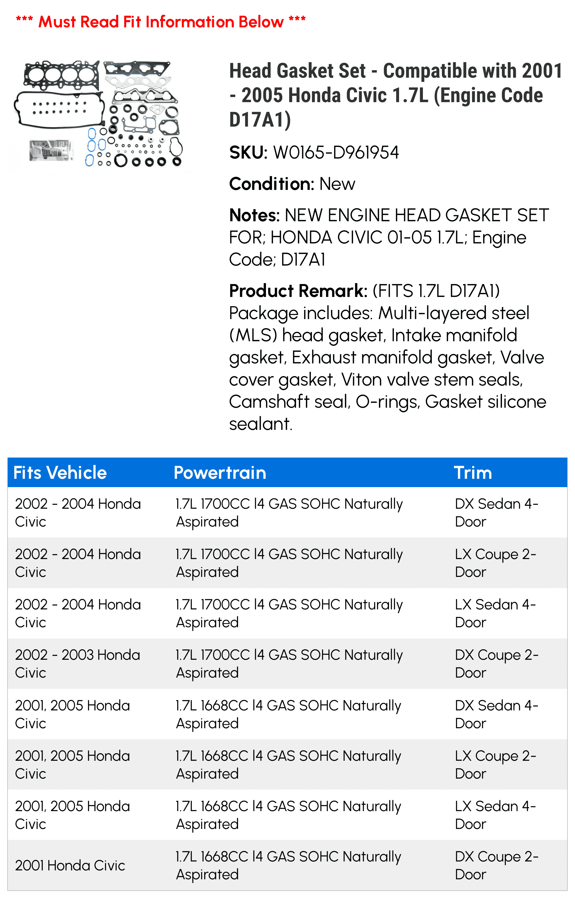 Head Gasket Set - Compatible with 2001 - 2005 Honda Civic 1.7L (Engine Code D17A1) 2002 2003 2004