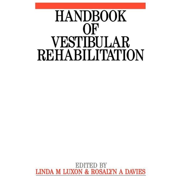 Exc Business and Economy (Whurr) Handbook of Vestibular Rehabilitation, Book 38, (Paperback)