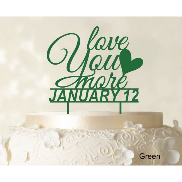 Love You More Wedding Cake Topper Personalized Green Cake Topper Cake Decorations Color Option Available 6-7 Inches Wide