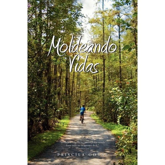 Moldeando Vidas, (Paperback)