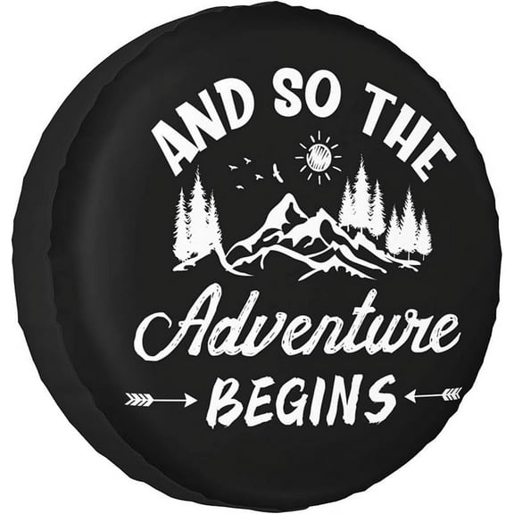 And So The Adventure Begins Rv Spare Tire Cover for RV Trailer Camper Wheel Protectors Weatherproof Universal for Trailer Rv SUV Truck Travel Trailers