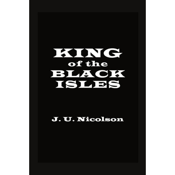 King of the Black Isles, (Paperback)