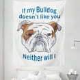 thumbnail image 1 of Bulldog Tapestry, If My Bulldog Doesn't Like You Neither Will I Humorous Typographic Design, Fabric Wall Hanging Decor for Bedroom Living Room Dorm, 5 Sizes, White Blue and Brown, by Ambesonne, 1 of 1