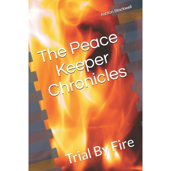 The Peace Keeper Chronicles (Paperback)