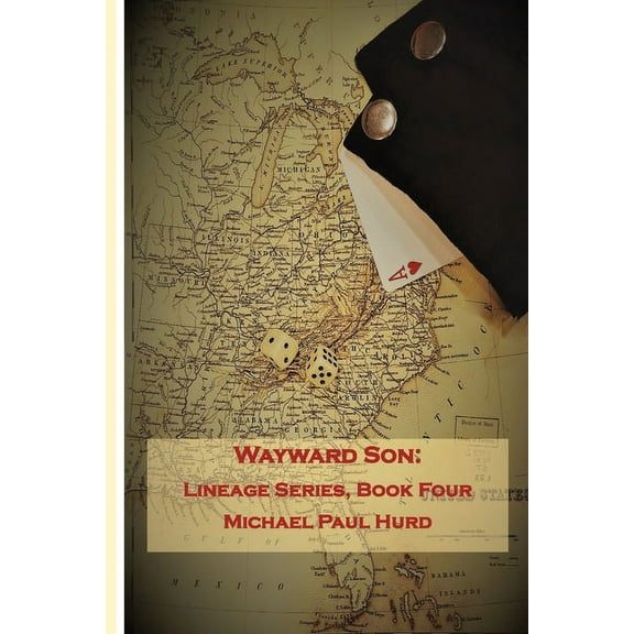 Wayward Son: Lineage Series, Book Four, (Paperback)