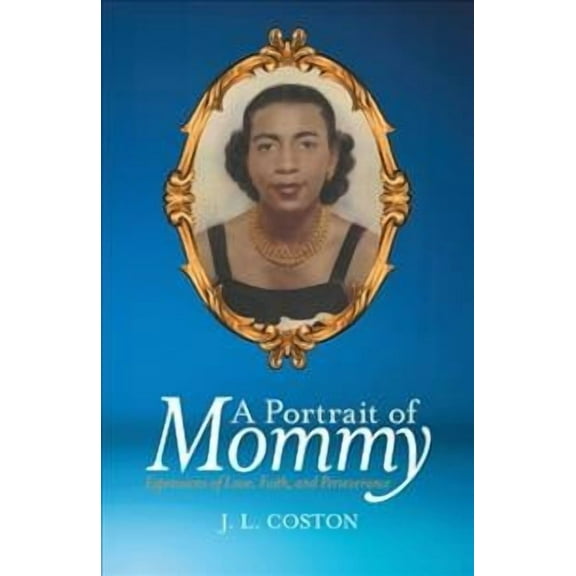 A Portrait of Mommy (Hardcover)