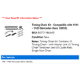 thumbnail image 2 of Timing Chain Kit - Compatible with 1981 - 1983 Mercedes-Benz 380SEL 1982, 2 of 2