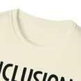 thumbnail image 3 of Inclusion Is My Jam, Gildan Unisex Softstyle T-Shirt, Graphic Tee, S-3XL, 3 of 3