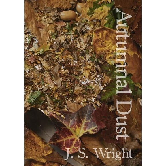 Autumnal Dust, (Paperback)